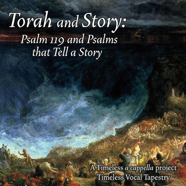Torah and Story: Psalm 119 and Psalms that Tell a Story
