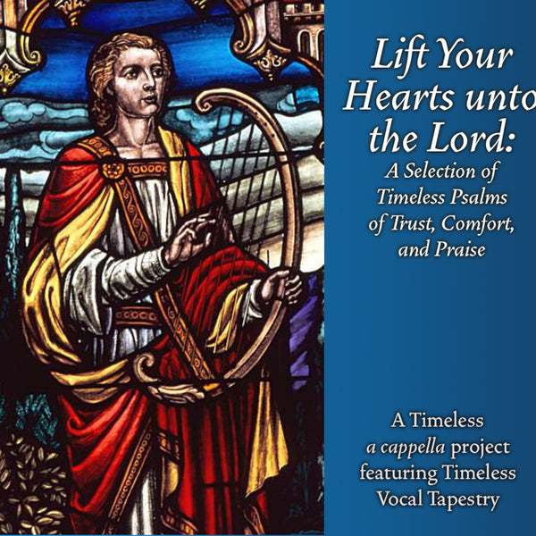 Lift Your Hearts unto The Lord (Psalm 81)
