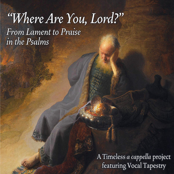 Why Are You Cast Down, My Spirit? (Psalm 42-43)